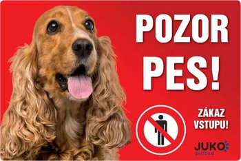 JUKO petfood Pozor pes! Zákaz vstupu!