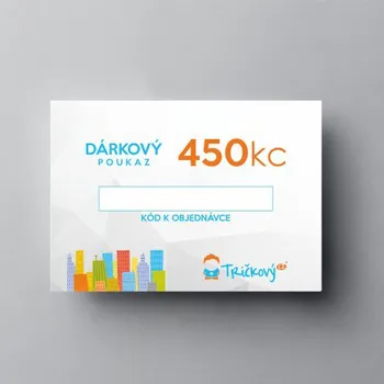 Žertovný předmět Dárkový poukaz 450Kč- Tričkový.cz