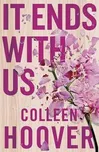 It Ends With Us - Colleen Hoover (EN)