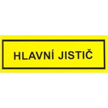 Značka výstrahy hlavní jistič 75x25 mm