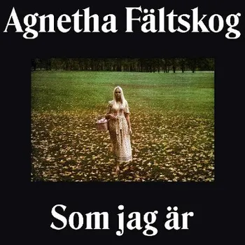 Zahraniční hudba Agnetha Faltskog - Som Jag Är (CD, MOCCD13738)