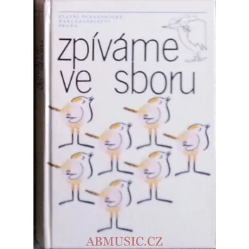 Zpíváme ve sboru - učebnice