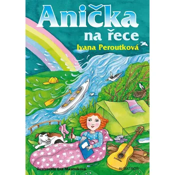 Kniha Anička na řece (9) - Ivana Peroutková (E-Kniha)