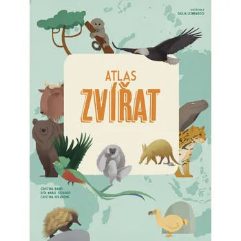 Encyklopedie Atlas zvířat - Cristina Banfi, Rita Mabel Schiavo, Cristina Peraboni