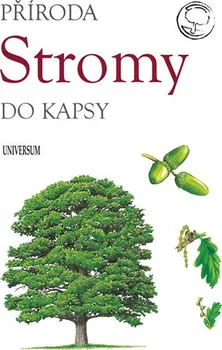 Encyklopedie Příroda do kapsy: Stromy - Eva Horová