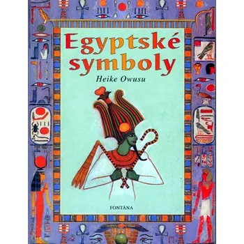 Egyptské symboly - Heike Owusu