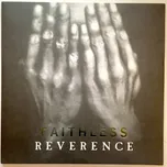 Reverence - Faithless [2LP]