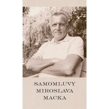 Samomluvy Miroslava Macka - Miroslav…