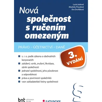 Nová společnost s ručením omezeným (3. vydání) - Lucie Josková, Eva Dvořáková, Markéta Pravdová