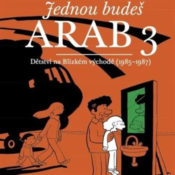 Komiks pro dospělé Jednou budeš Arab 3 - Sattouf Riad (2018)