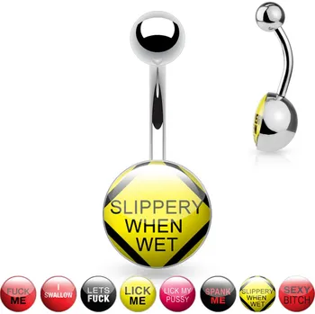 Piercing Piercingate Piercing do pupíku s nápisem PBK00172 - Barva/Motiv: Slippery when wet, Délka tyčky: 10 mm, Průměr tyčky: 1,6 mm