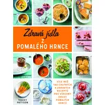 Zdravá jídla z pomalého hrnce - Tracey…