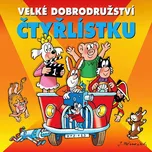 Velké dobrodružství Čtyřlístku - Jiří…