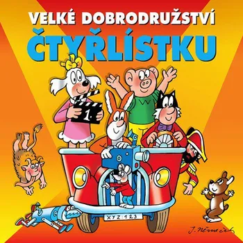 Velké dobrodružství Čtyřlístku - Jiří Němeček (čte Tereza Bebarová a další) [CDmp3]