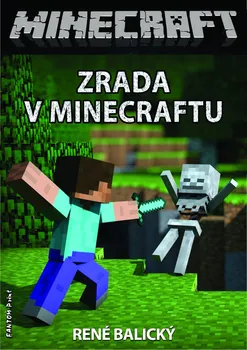 Kniha Zrada v Minecraftu - René Balický [E-kniha]