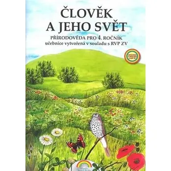 Prvouka Člověk a jeho svět: Přírodověda 4 (učebnice) - Věra Štiková