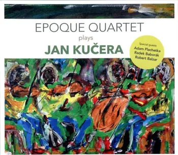 Zahraniční hudba Epoque Quartet - Jan Kučera [CD]