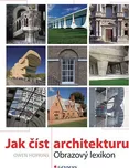 Jak číst architekturu: Obrazový lexikon…