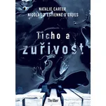 Ticho a zuřivost - Natalie Carter,…