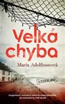 Velká chyba: Doggerland 1 - Maria…