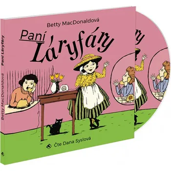 Paní Láryfáry - Betty MacDonald (čte Dana Syslová) [CDmp3]