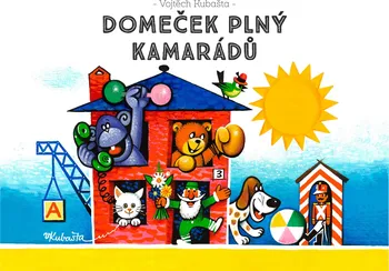 Leporelo Domeček plný kamarádů - Vojtěch Kubašta (2019)