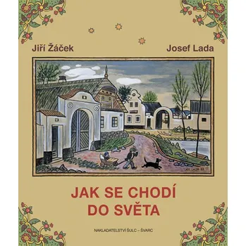 Jak se chodí do světa - Jiří Žáček…