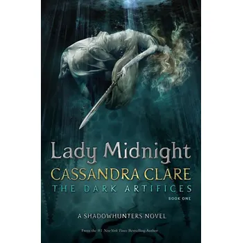 Cizojazyčná kniha Lady Midnight pb - Cassandra Clareová [EN] (2017, brožovaná)