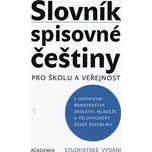 Slovník spisovné češtiny pro školu a…