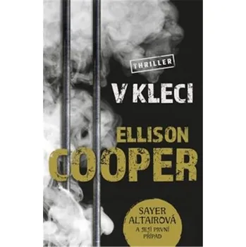 V kleci - Ellison Cooper (2019, pevná)