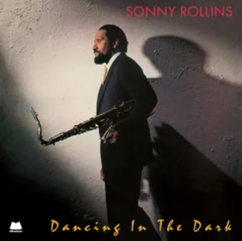 Zahraniční hudba Dancing in the Dark - Sonny Rollins [LP]
