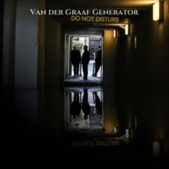 Zahraniční hudba Do Not Disturb - Van Der Graaf Generator [LP]