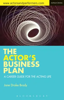 Actor´s Business Plan: A Career Guide for the Acting Life: Jane Drake Brody [EN] (2015, brožovaná)