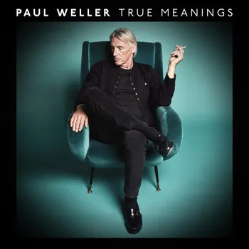 Hudba True Meanings - Weller Paul [2LP]