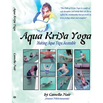Aqua Kriya Yoga- Camella Nair [EN] (2007, brožovaná)