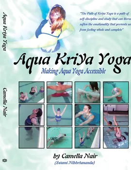 Aqua Kriya Yoga- Camella Nair [EN] (2007, brožovaná)