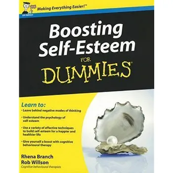 Boosting Self-Esteem For Dummies - R.…