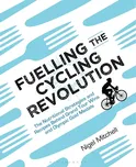 Fuelling the Cycling Revolution: The…