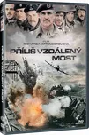 DVD Příliš vzdálený most