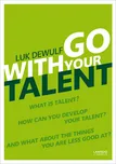 Go with Your Talent - Luk Dewulf [EN]…