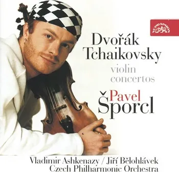Česká hudba Dvořák Tchaikovsky: Violin concertos - Pavel Šporcl [CD]
