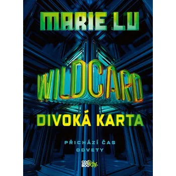 Wildcard: Divoká karta - Marie Lu (2019, pevná)
