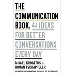 The Communication Book: 44 Ideas for…
