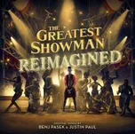 The Greatest Showman: Reimagined –…
