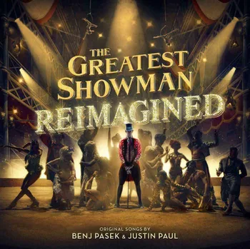 Filmová hudba The Greatest Showman: Reimagined – Various Artists [LP]