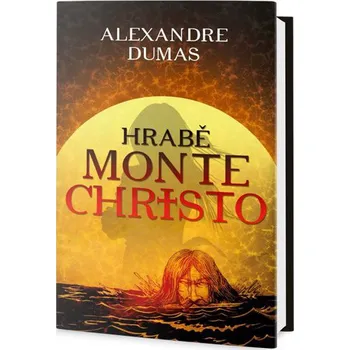 Hrabě Monte Christo - Alexandre Dumas…