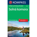 Solná komora: Velký turistický průvodce…