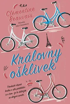 Královny ošklivek - Clémentine Beauvais (2019, pevná)