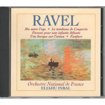 Zahraniční hudba RAVEL Ma mère l'oye; Le tombeau de Couperin; Pavane pour une infante défunte (CD) (BRILLIANT CLASSICS)
