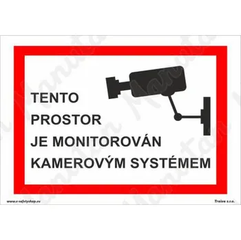 Tento prostor je monitorován kamerovým systémem